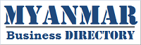 MYANMAR BUSINESS DIRECTORY,association-business-company-products-services,exhibitions-government agencies,magazine,organization in Myanmar,ASEAN BUSINESS DIRECTORY,www.aseanbizdirectory.com